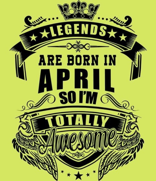 Totally Awesome April Póló - Ha Birthday rajongó ezeket a pólókat tuti imádni fogod!