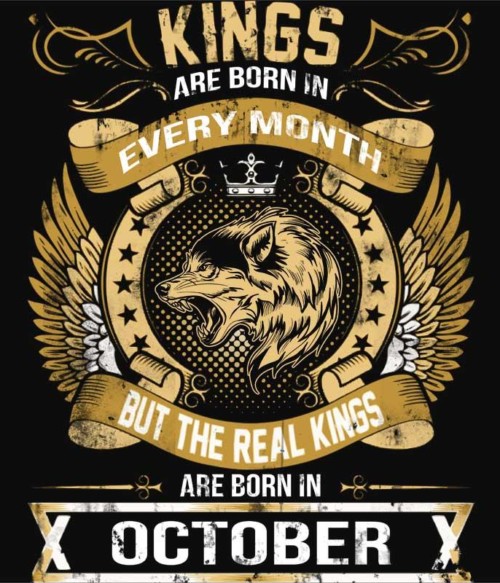 The Real Kings October Póló - Ha Birthday rajongó ezeket a pólókat tuti imádni fogod!