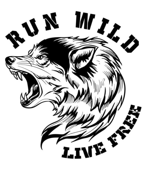 Run wild live free Póló - Ha Wolf rajongó ezeket a pólókat tuti imádni fogod!