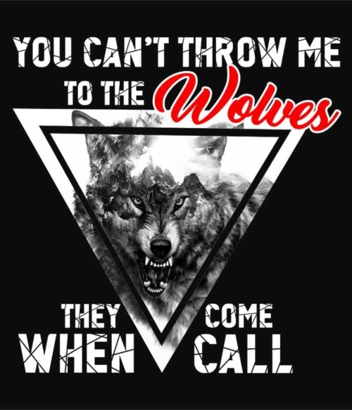 Wolve coming Póló - Ha Wolf rajongó ezeket a pólókat tuti imádni fogod!