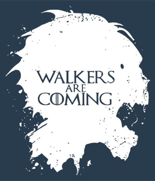 Walkers are coming Póló - Ha The Walking Dead rajongó ezeket a pólókat tuti imádni fogod!
