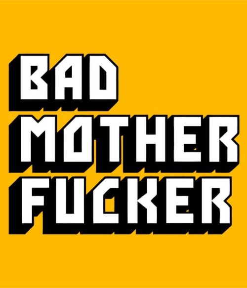 Bad mother fucker Póló - Ha Pulp Fiction rajongó ezeket a pólókat tuti imádni fogod!