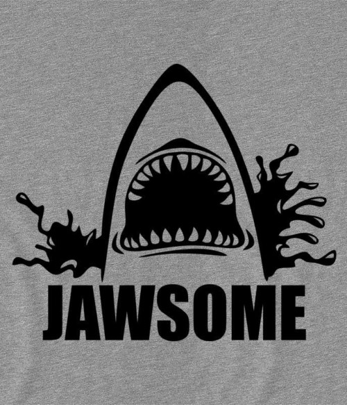 Jawsome Póló - Ha Shark rajongó ezeket a pólókat tuti imádni fogod!