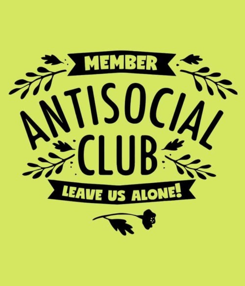 Antisocial Club Póló - Ha Antisocial rajongó ezeket a pólókat tuti imádni fogod!