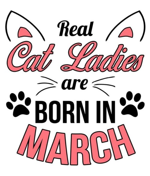 Real cat ladies march Póló - Ha Birthday rajongó ezeket a pólókat tuti imádni fogod!