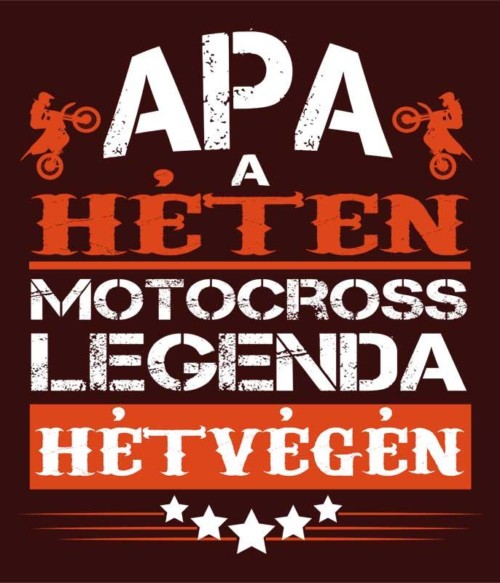 Motocross Legenda Apa Póló - Ha Motorcycle rajongó ezeket a pólókat tuti imádni fogod!