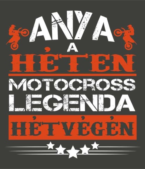 Motocross Legenda Anya Póló - Ha Motorcycle rajongó ezeket a pólókat tuti imádni fogod!