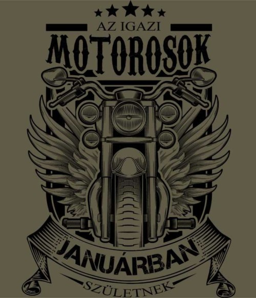 Igazi Motoros Január Póló - Ha Birthday rajongó ezeket a pólókat tuti imádni fogod!