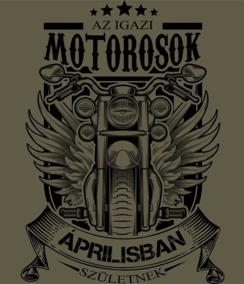 Igazi Motoros Április Póló - Ha Birthday rajongó ezeket a pólókat tuti imádni fogod!