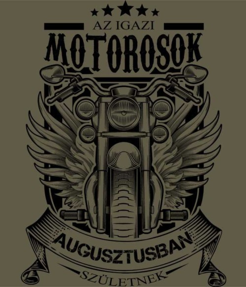 Igazi Motoros Augusztus Póló - Ha Birthday rajongó ezeket a pólókat tuti imádni fogod!