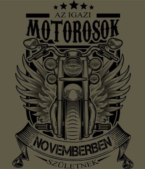 Igazi Motoros November Póló - Ha Birthday rajongó ezeket a pólókat tuti imádni fogod!