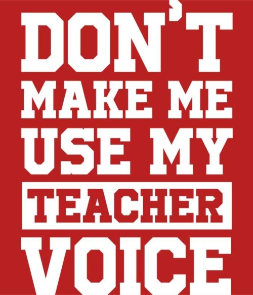 Teacher voice Póló - Ha Teacher rajongó ezeket a pólókat tuti imádni fogod!