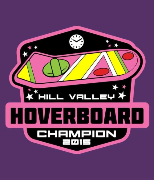 Hoverboard Champion Póló - Ha Back to the Future rajongó ezeket a pólókat tuti imádni fogod!