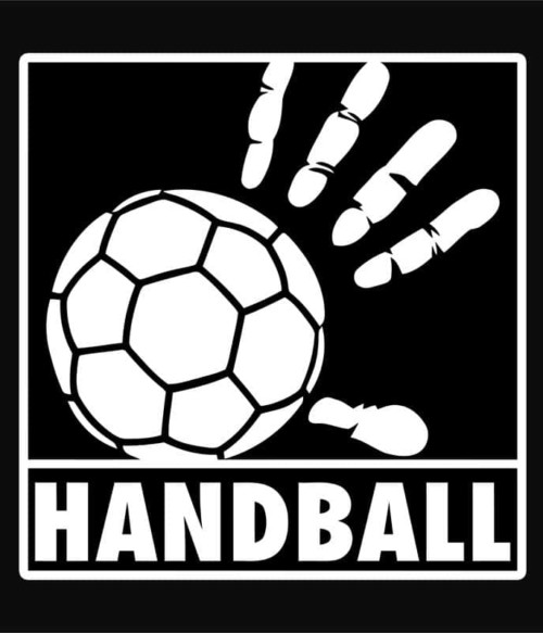 Handball Hand Póló - Ha Handball rajongó ezeket a pólókat tuti imádni fogod!