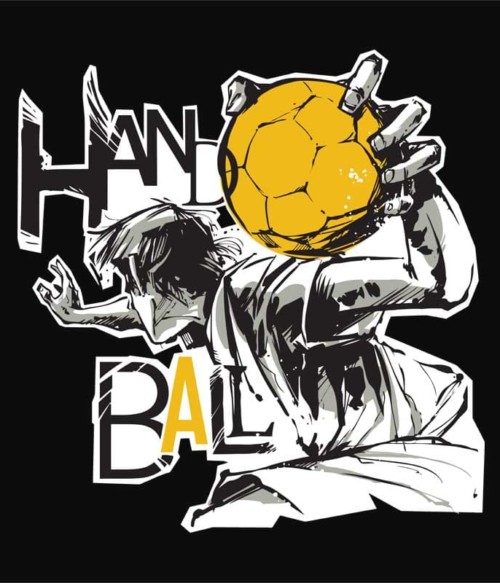 Handball Player Póló - Ha Handball rajongó ezeket a pólókat tuti imádni fogod!
