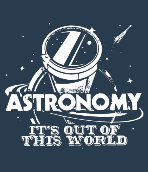 Out of this word Póló - Ha Astronomy rajongó ezeket a pólókat tuti imádni fogod!