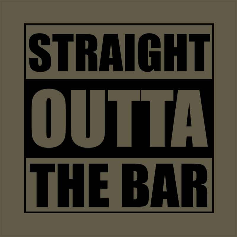 Straight Outta The Bar