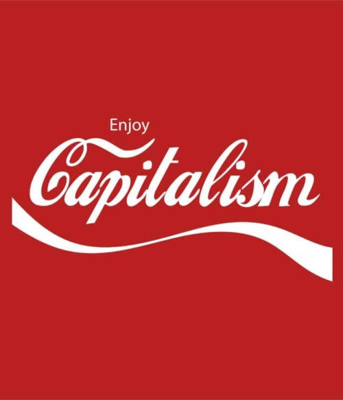 Capitalism Póló - Ha Brand Parody rajongó ezeket a pólókat tuti imádni fogod!
