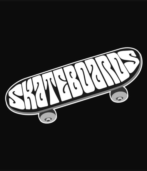 Skateboards Póló - Ha Skateboard rajongó ezeket a pólókat tuti imádni fogod!
