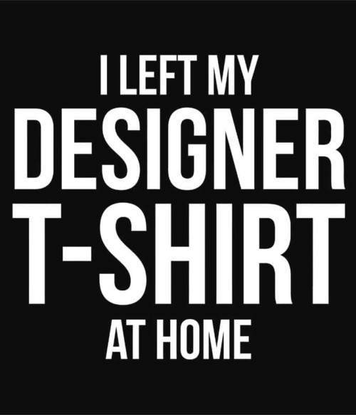 Designer t-shirt Póló - Ha Graphic Designer rajongó ezeket a pólókat tuti imádni fogod!