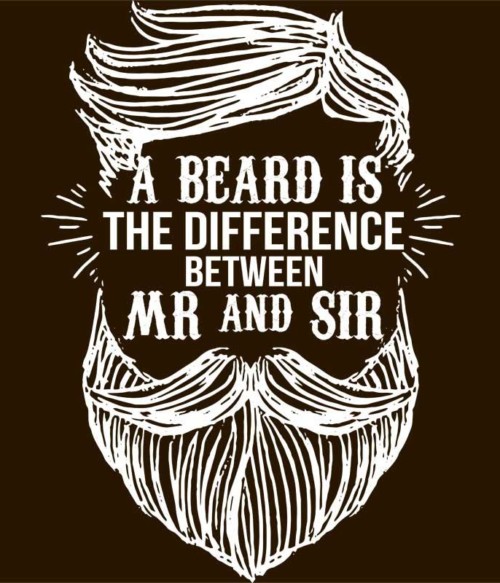 The beard is the difference Póló - Ha Beard rajongó ezeket a pólókat tuti imádni fogod!