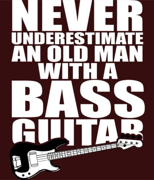 Old man with a bass guitar Póló - Ha Instrument rajongó ezeket a pólókat tuti imádni fogod!