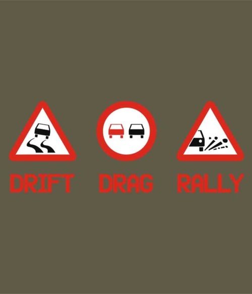 Drift Drag Rally Póló - Ha Rally rajongó ezeket a pólókat tuti imádni fogod!