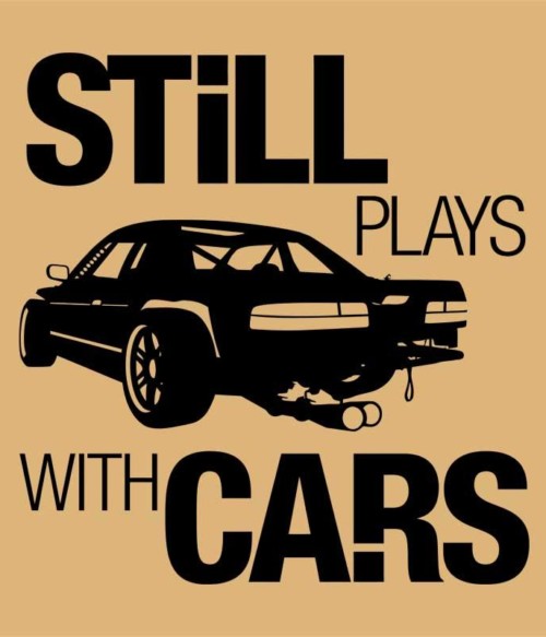 Still Plays with Cars Póló - Ha Rally rajongó ezeket a pólókat tuti imádni fogod!