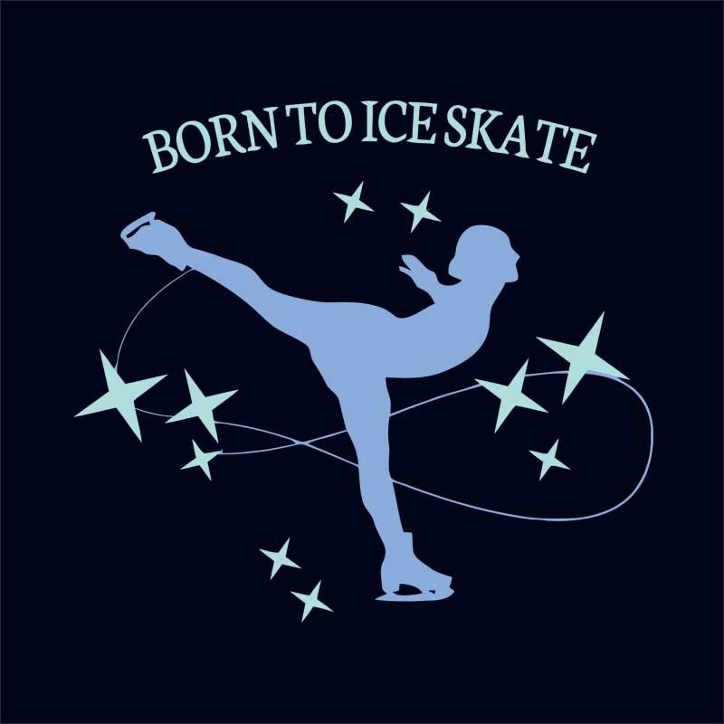 Born to ice skate