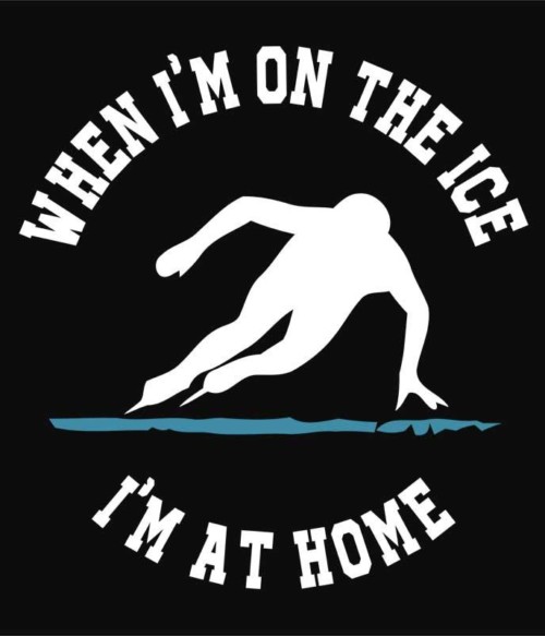 When I'm on the ice Póló - Ha Ice Skate rajongó ezeket a pólókat tuti imádni fogod!