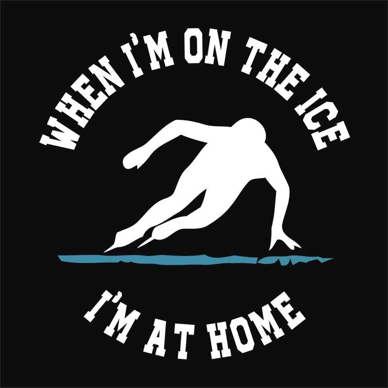 When I'm on the ice