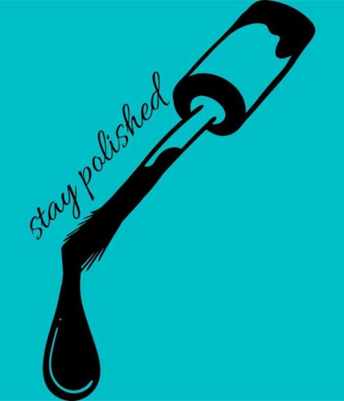 Stay polished Póló - Ha Manicurist rajongó ezeket a pólókat tuti imádni fogod!