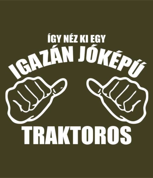 Jóképű traktoros Póló - Ha Tractor rajongó ezeket a pólókat tuti imádni fogod!