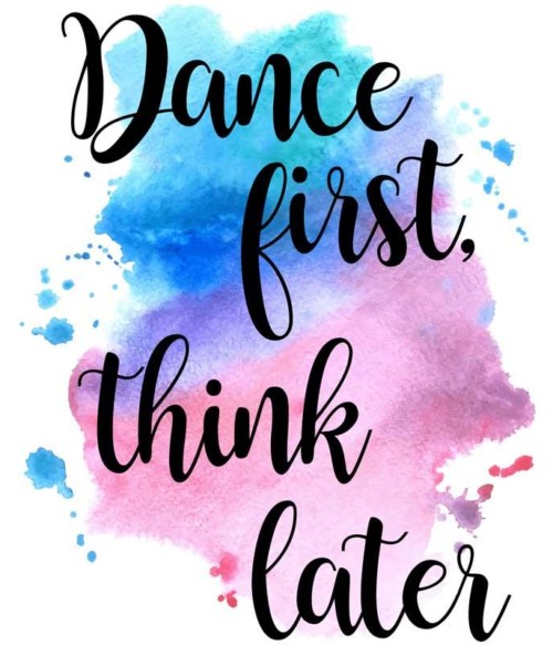 Dance first Póló - Ha Dancing rajongó ezeket a pólókat tuti imádni fogod!