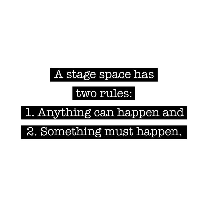 Stage has two rules