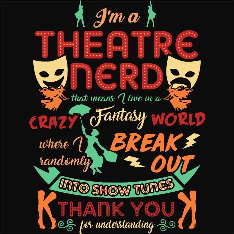 Theatre nerd