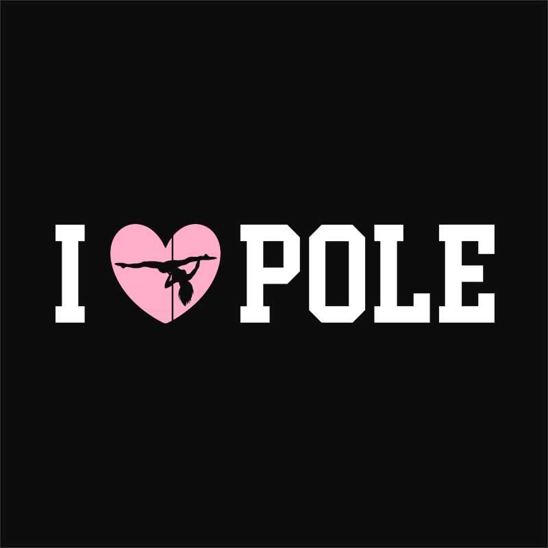 I love pole