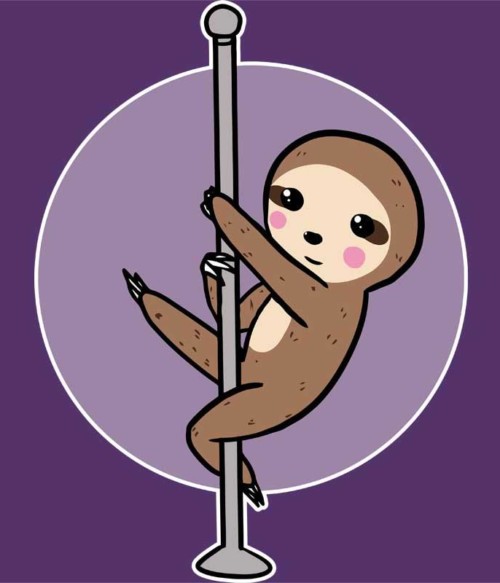 Pole sloth Póló - Ha Pole Dance rajongó ezeket a pólókat tuti imádni fogod!