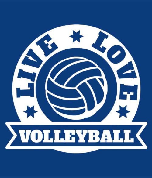 Live love volleyball Póló - Ha Volleyball rajongó ezeket a pólókat tuti imádni fogod!