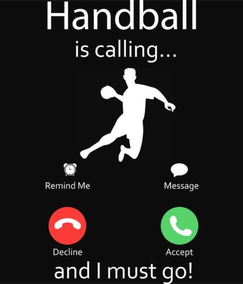 Handball is calling Póló - Ha Handball rajongó ezeket a pólókat tuti imádni fogod!