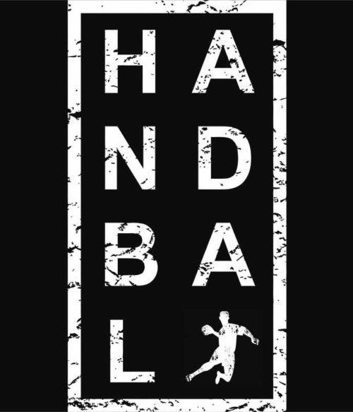 Handball Text Sign Póló - Ha Handball rajongó ezeket a pólókat tuti imádni fogod!
