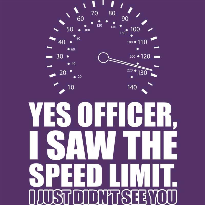 I saw the speed limit