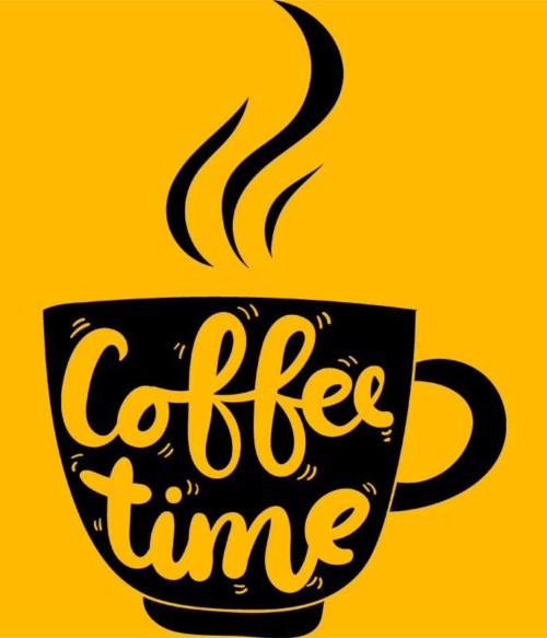Coffee time Póló - Ha Coffee rajongó ezeket a pólókat tuti imádni fogod!