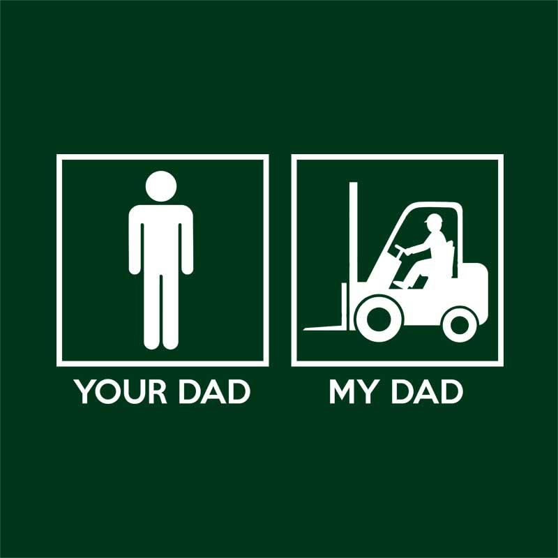Forklift dad
