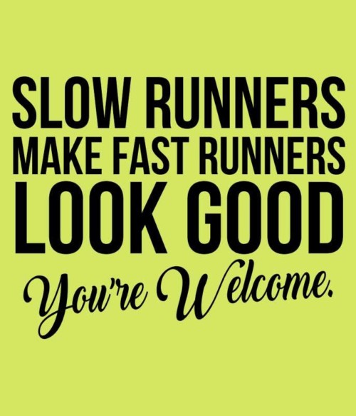 Slow runners Póló - Ha Running rajongó ezeket a pólókat tuti imádni fogod!