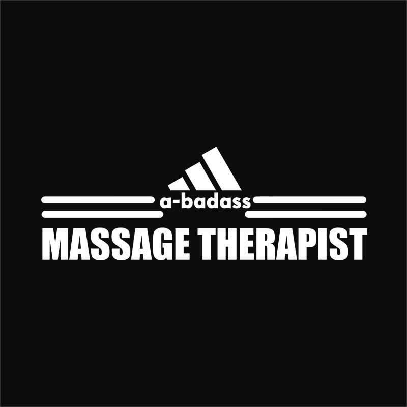 Badass massage therapist