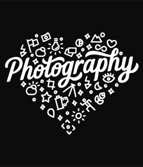 Photography heart Póló - Ha Photography rajongó ezeket a pólókat tuti imádni fogod!