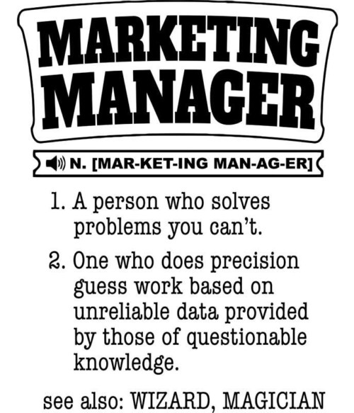Marketing manager definition Póló - Ha Marketing Manager rajongó ezeket a pólókat tuti imádni fogod!