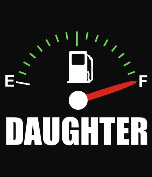 Daughter fuel Póló - Ha Family rajongó ezeket a pólókat tuti imádni fogod!