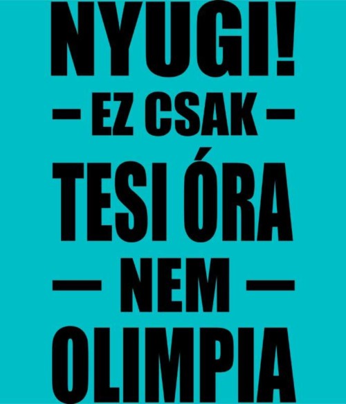 Tesi óra Póló - Ha Teacher rajongó ezeket a pólókat tuti imádni fogod!